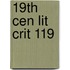19th Cen Lit Crit 119