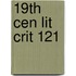 19th Cen Lit Crit 121