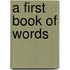 A First Book Of Words