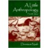 A Little Anthropology