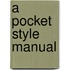 A Pocket Style Manual