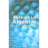 Abstract Lie Algebras by David J. Winter