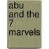 Abu and the 7 Marvels
