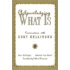 Acknowledging What is