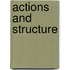 Actions And Structure