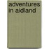 Adventures In Aidland