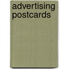 Advertising Postcards door Robert Reed