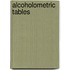 Alcoholometric Tables