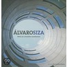 Alvaro Siza Architect door Lex Sanchez Vidiella