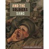 And the Soldiers Sang door J. Patrick Lewis