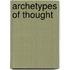 Archetypes Of Thought