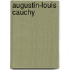 Augustin-Louis Cauchy door John McBrewster