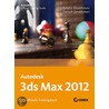 Autodesk 3ds Max 2012 door Randi Derakshani