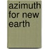 Azimuth for New Earth