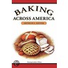 Baking Across America by Arthur L. Meyer