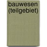 Bauwesen (Teilgebiet) door Quelle Wikipedia