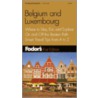 Belgium And Luxemburg door Eugene Fodor