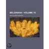 Belgravia (Volume 70) door Mary Elizabeth Braddon