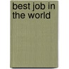 Best Job In The World by Ian Cheeseman