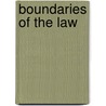 Boundaries Of The Law door Anthony Musson