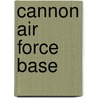 Cannon Air Force Base door Frederic P. Miller