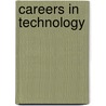 Careers in Technology by Kimberly Garcia