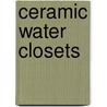 Ceramic Water Closets door Munroe Blair