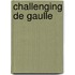 Challenging de Gaulle