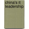 China's It Leadership by Qing Duan