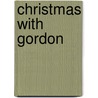 Christmas With Gordon by Gordon Ramsay