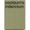 Cockburn's Millennium by Karl Müller