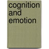 Cognition And Emotion door Philip Allen