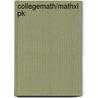 Collegemath/Mathxl Pk door Marvin Bittinger