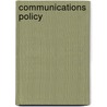 Communications Policy door Onbekend