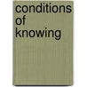 Conditions Of Knowing door Angus Sinclair
