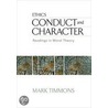 Conduct And Character door Mark Timmons