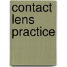 Contact Lens Practice by Nathan Efron