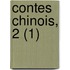 Contes Chinois, 2 (1)