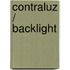 Contraluz / Backlight