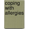 Coping with Allergies door Petra Press