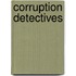 Corruption Detectives