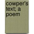 Cowper's Text; A Poem
