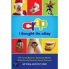 Crap I Bought On Ebay door Cary McNeal