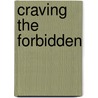 Craving The Forbidden door India Grey