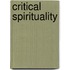 Critical Spirituality