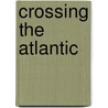 Crossing the Atlantic door Bill Miller