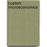 Custom Microeconomics by Ng Mankiw