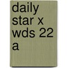 Daily Star X Wds 22 A door Daily Star