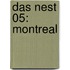 Das Nest 05: Montreal