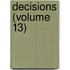 Decisions (Volume 13)